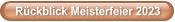 Rckblick Meisterfeier 2023