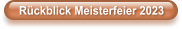 Rckblick Meisterfeier 2023
